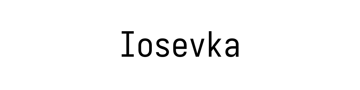 Iosevka Regular 字重的"Iosevka"文本效果展示